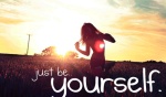 No Matter What You Do, Be Yourself