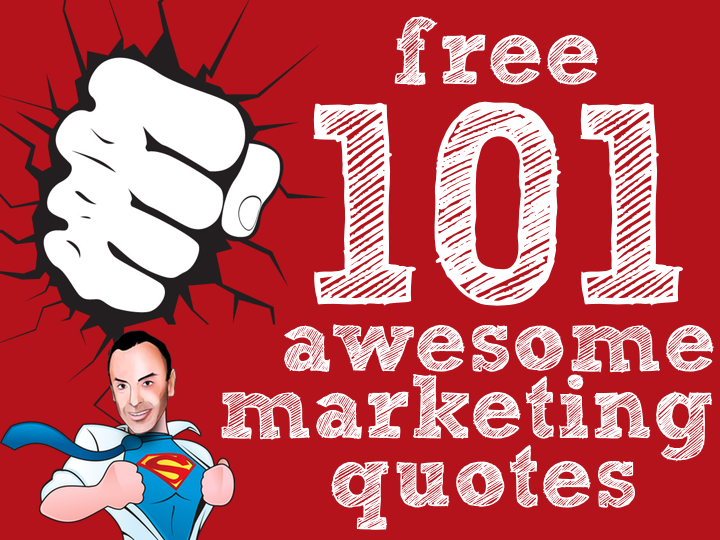 101 Awesome Marketing Quotes