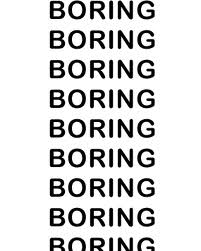 Are YOU Boring?