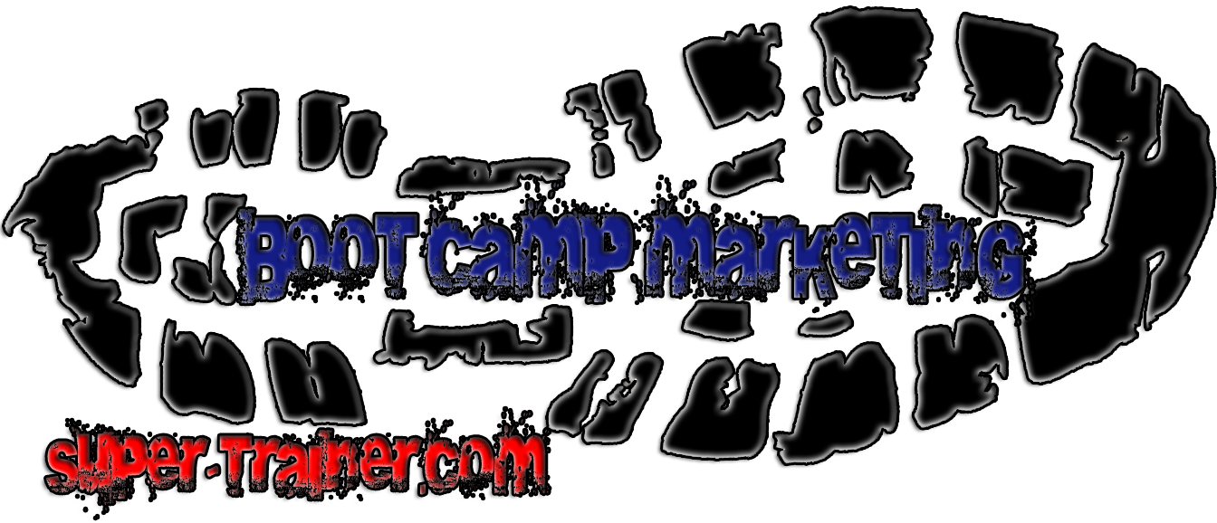 Boot Camp Marketing on Super-Trainer.com
